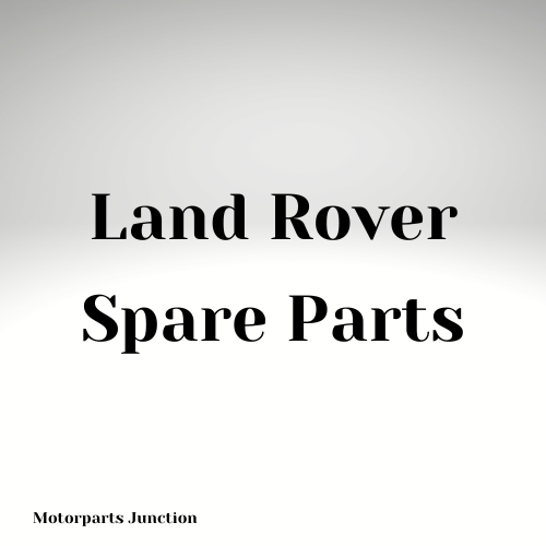Land Rover Spare Parts Motorparts Junction