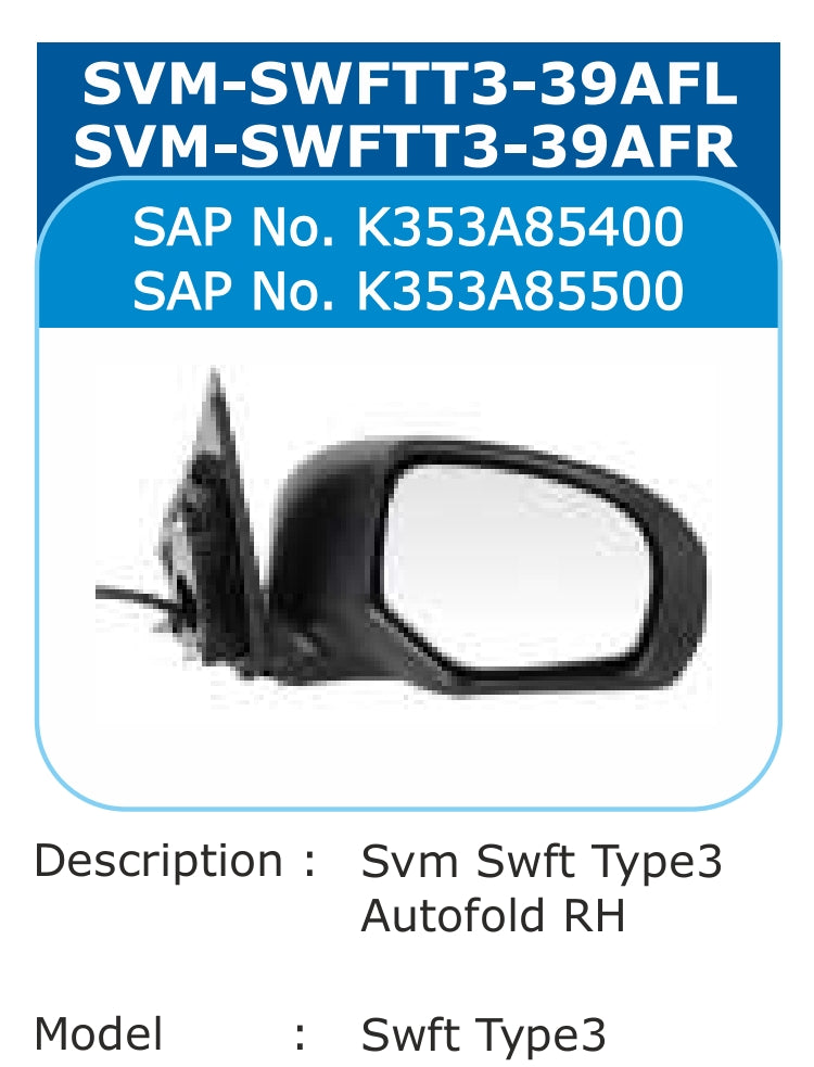Maruti Suzuki Swift T3 Side Mirror Autofold Right (7 wires) - SVM-SWFTT3-39AFR Varroc