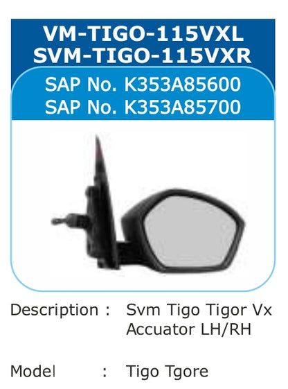 Tata Tiago Side Mirror Left - SVM-TIGO-115VXL Varroc