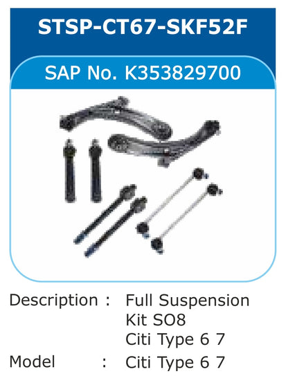 Honda City Type VI, VII Full Suspension Kit - STSP-CT67-SKF52F Varroc