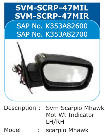 Mahindra Scorpio Side Mirror Right - SVM-SCRP-47MIR Varroc